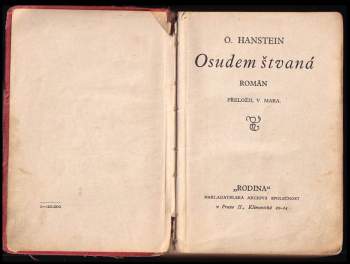 Otfrid von Hanstein: Osudem štvaná