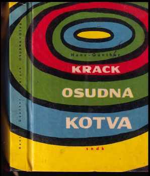 Hans-Günter Krack: Osudná kotva