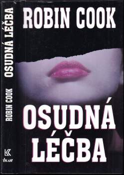 Robin Cook: Osudná léčba