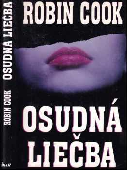 Robin Cook: Osudná liečba