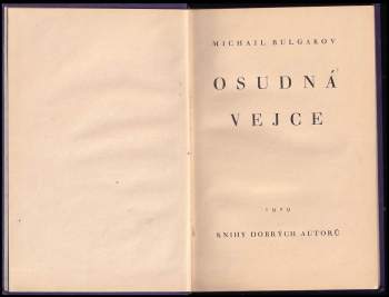 Michail Afanas'jevič Bulgakov: Osudná vejce