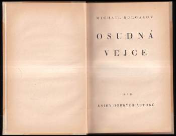 Michail Afanas'jevič Bulgakov: Osudná vejce