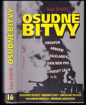 Saul David: Osudné bitvy