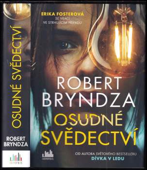 Robert Bryndza: Osudné svědectví