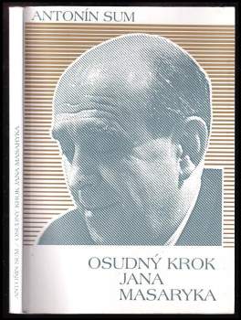 Osudný krok Jana Masaryka