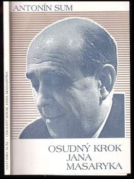Osudný krok Jana Masaryka