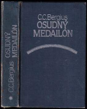 C. C Bergius: Osudný medailón