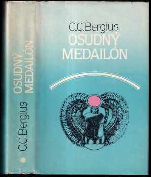 C. C Bergius: Osudný medailón