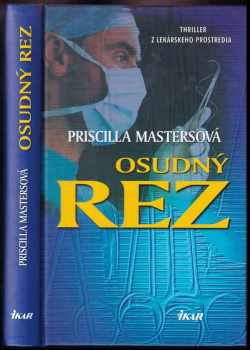 Priscilla Masters: Osudný rez