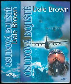 Dale Brown: Osudová bojiště