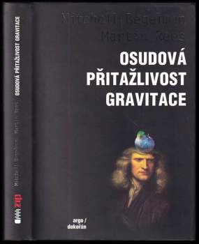 Osudová přitažlivost gravitace
