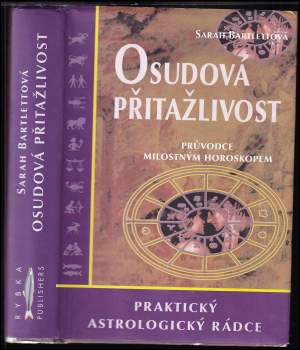 Sarah Bartlett: Osudová přitažlivost