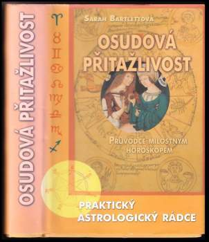 Sarah Bartlett: Osudová přitažlivost
