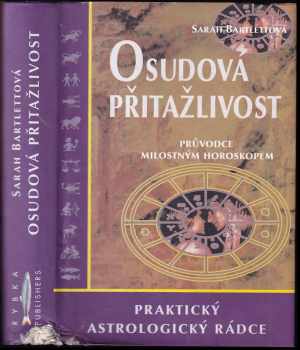 Sarah Bartlett: Osudová přitažlivost