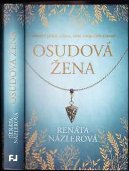 Osudová žena - Renáta Názlerová (2022, Fortuna Libri) - ID: 605750