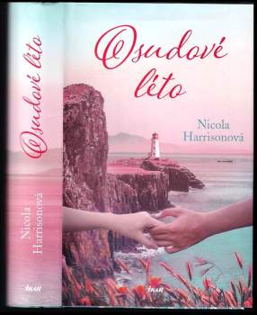 Nicola Harrison: Osudové léto