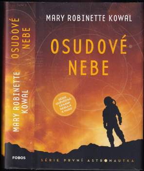 Mary Robinette Kowal: Osudové nebe