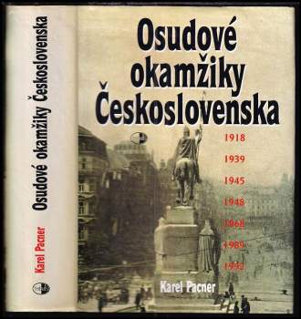 Osudové okamžiky Československa