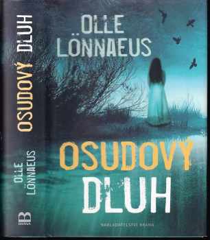 Olle Lönnaeus: Osudový dluh