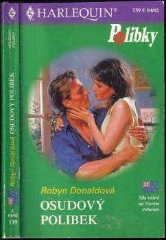 Robyn Donald: Osudový polibek