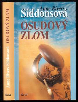 Anne Rivers Siddons: Osudový zlom