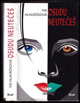 Osudu neutečeš