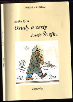 Osudy a cesty Josefa Švejka