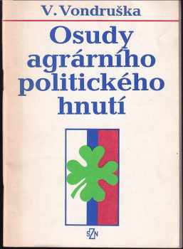 Osudy agrárního politického hnutí