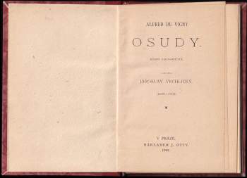 Alfred de Vigny: Osudy