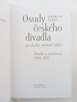 Jindřich Černý: Osudy českého divadla po druhé světové válce