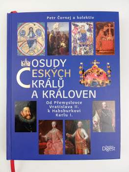 Osudy českých králů a královen