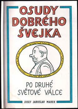 Osudy dobrého Švejka po druhé světové válce