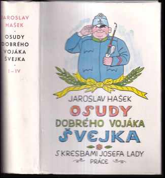 Osudy dobrého vojáka Švejka za světové války