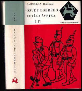 Osudy dobrého vojáka Švejka : 1-4 - Jaroslav Hašek (1968, Naše vojsko) - ID: 98113