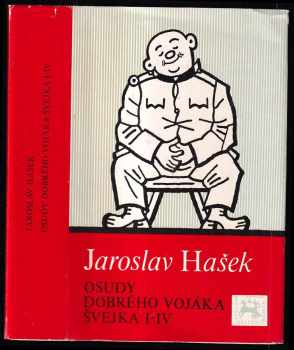 Osudy dobrého vojáka Švejka I-IV