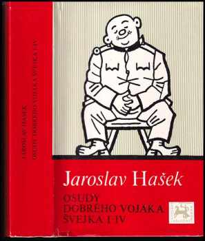 Osudy dobrého vojáka Švejka I-IV : 1.-4. díl - Jaroslav Hašek (1981, Naše vojsko) - ID: 788123
