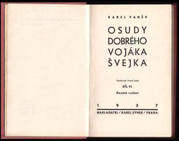 Karel Vaněk: Osudy dobrého vojáka Švejka- Švejk v revoluci