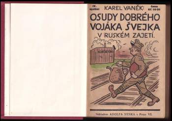 Karel Vaněk: Osudy dobrého vojáka Švejka v ruském zajetí