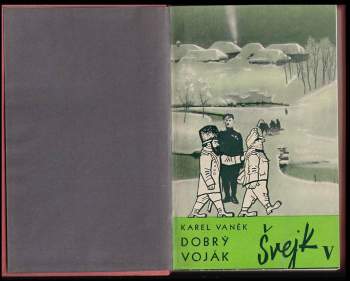 Karel Vaněk: Osudy dobrého vojáka Švejka v ruském zajetí - Díl V.