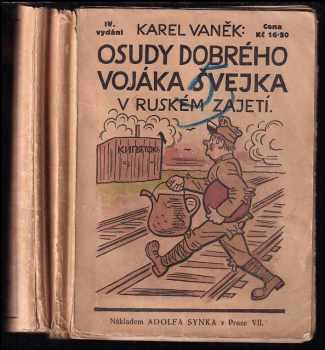 Karel Vaněk: Osudy dobrého vojáka Švejka v ruském zajetí