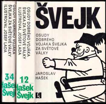 Osudy dobrého vojáka Švejka za světové války : Sv. 1., díl 1 - V zázemí - Jaroslav Hašek (1980, Československý spisovatel) - ID: 2139665