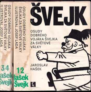 Osudy dobrého vojáka Švejka za světové války - 1. + 2. sv. - V zázemí + Na frontě - Jaroslav Hašek (1980, Československý spisovatel) - ID: 559529