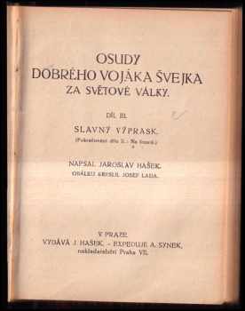 Jaroslav Hašek: Osudy dobrého vojáka Švejka za světové války