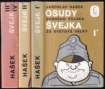 Jaroslav Hašek: Osudy dobrého vojáka Švejka za světové války