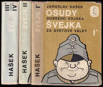 Jaroslav Hašek: Osudy dobrého vojáka Švejka za světové války