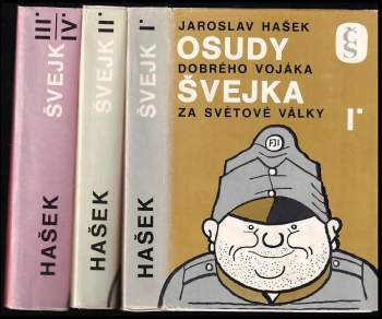 Jaroslav Hašek: Osudy dobrého vojáka Švejka za světové války