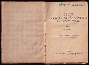 Jaroslav Hašek: Osudy dobrého vojáka Švejka za světové války