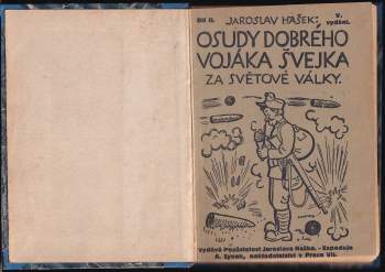 Jaroslav Hašek: Osudy dobrého vojáka Švejka za světové války