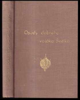 Osudy dobrého vojáka Švejka za světové války