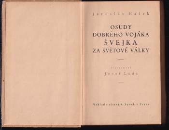 Jaroslav Hašek: Osudy dobrého vojáka Švejka za světové války